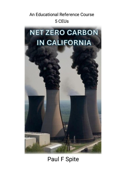 Kniha Net Zero Carbon in California Paul Spite