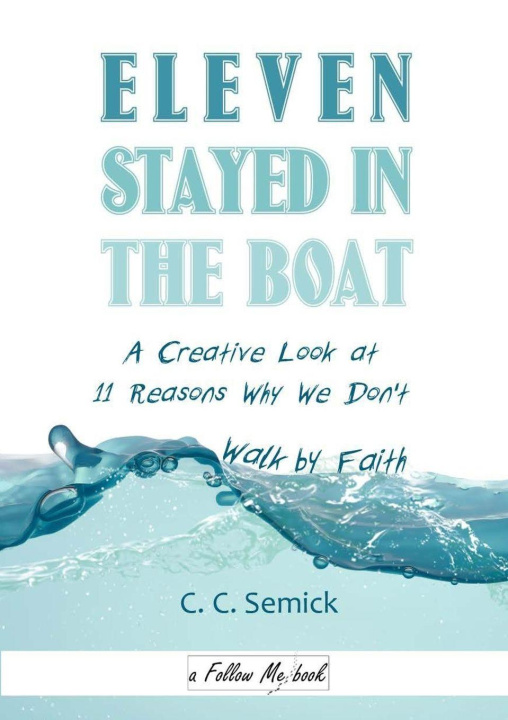 Книга Eleven Stayed in the Boat Cheryl Semick