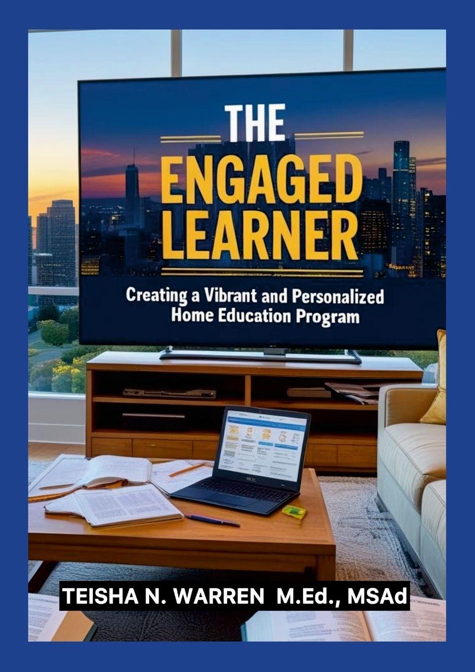 Kniha The Engaged Learner Teisha N. Warren