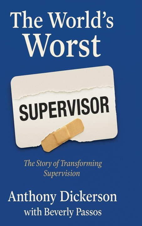 Kniha The World's Worst Supervisor Beverly Passos