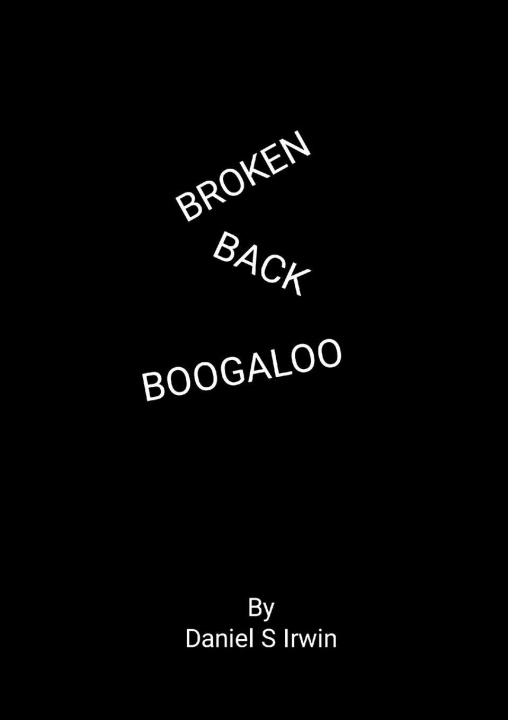 Knjiga Broken Back Boogaloo DANIEL IRWIN