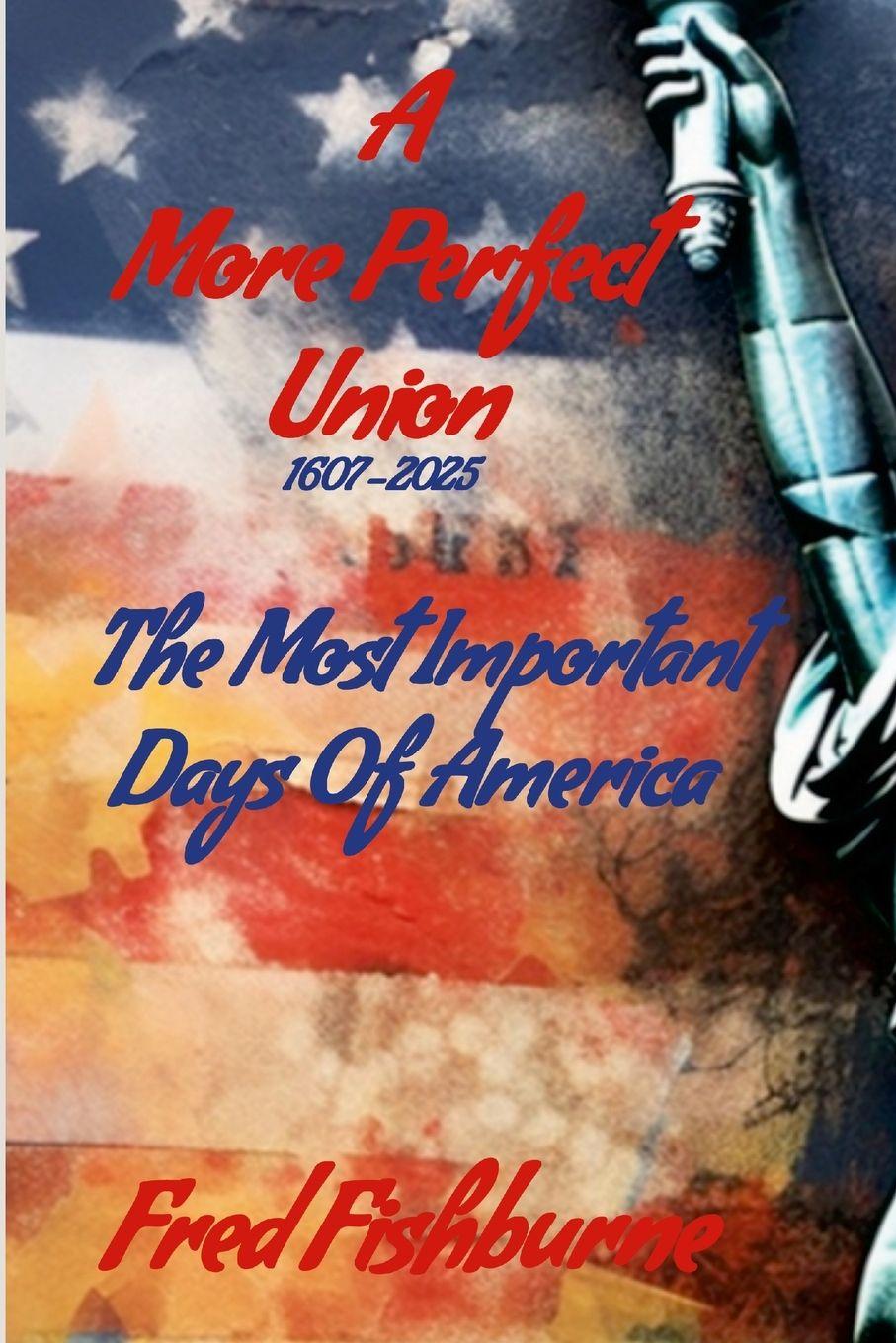 Knjiga A More Perfect Union Fred Fishburne