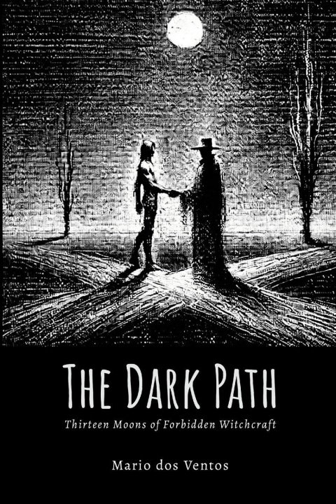 Knjiga The Dark Path Mario dos Ventos