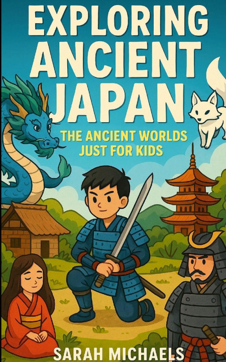 Knjiga Exploring Ancient Japan Sarah Michaels