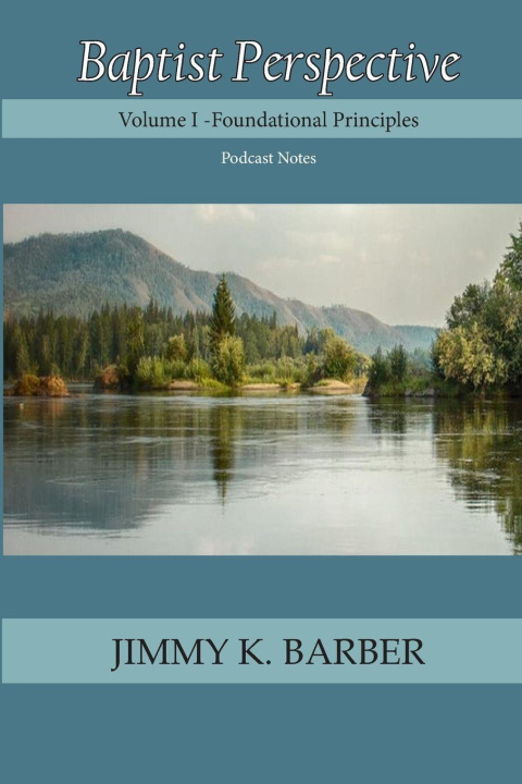 Kniha Baptist Perspective Jimmy K. Barber