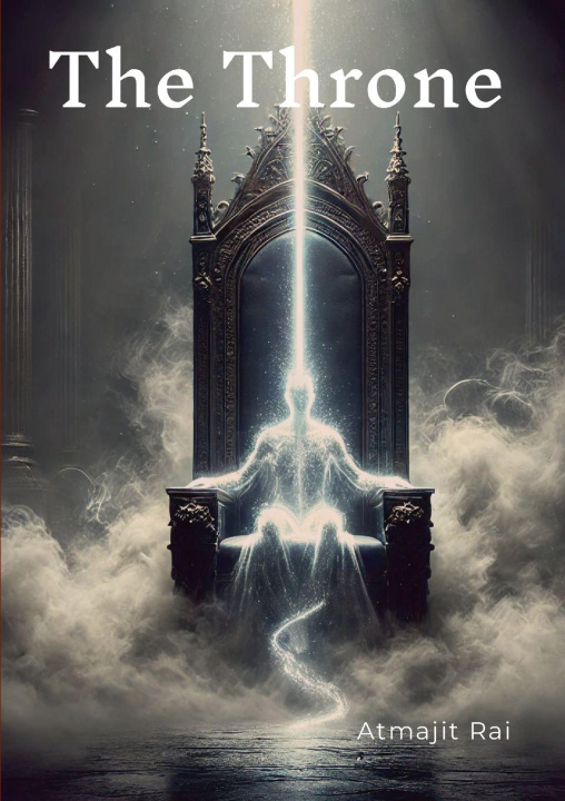 Kniha The Throne Atmajit Rai
