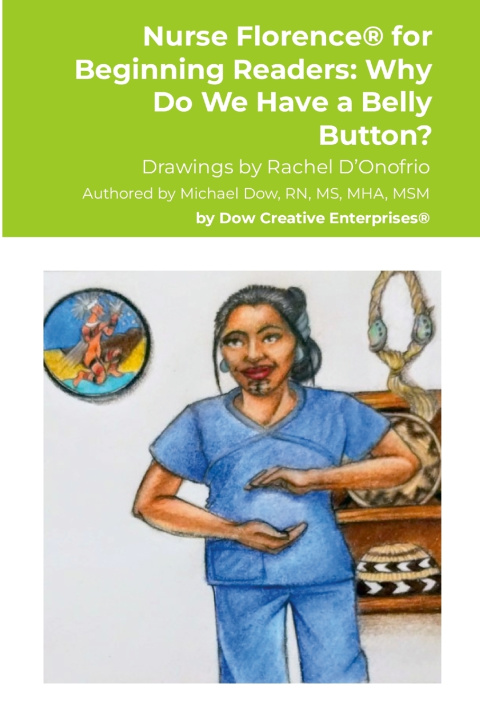 Knjiga Nurse Florence® for Beginning Readers Michael Dow