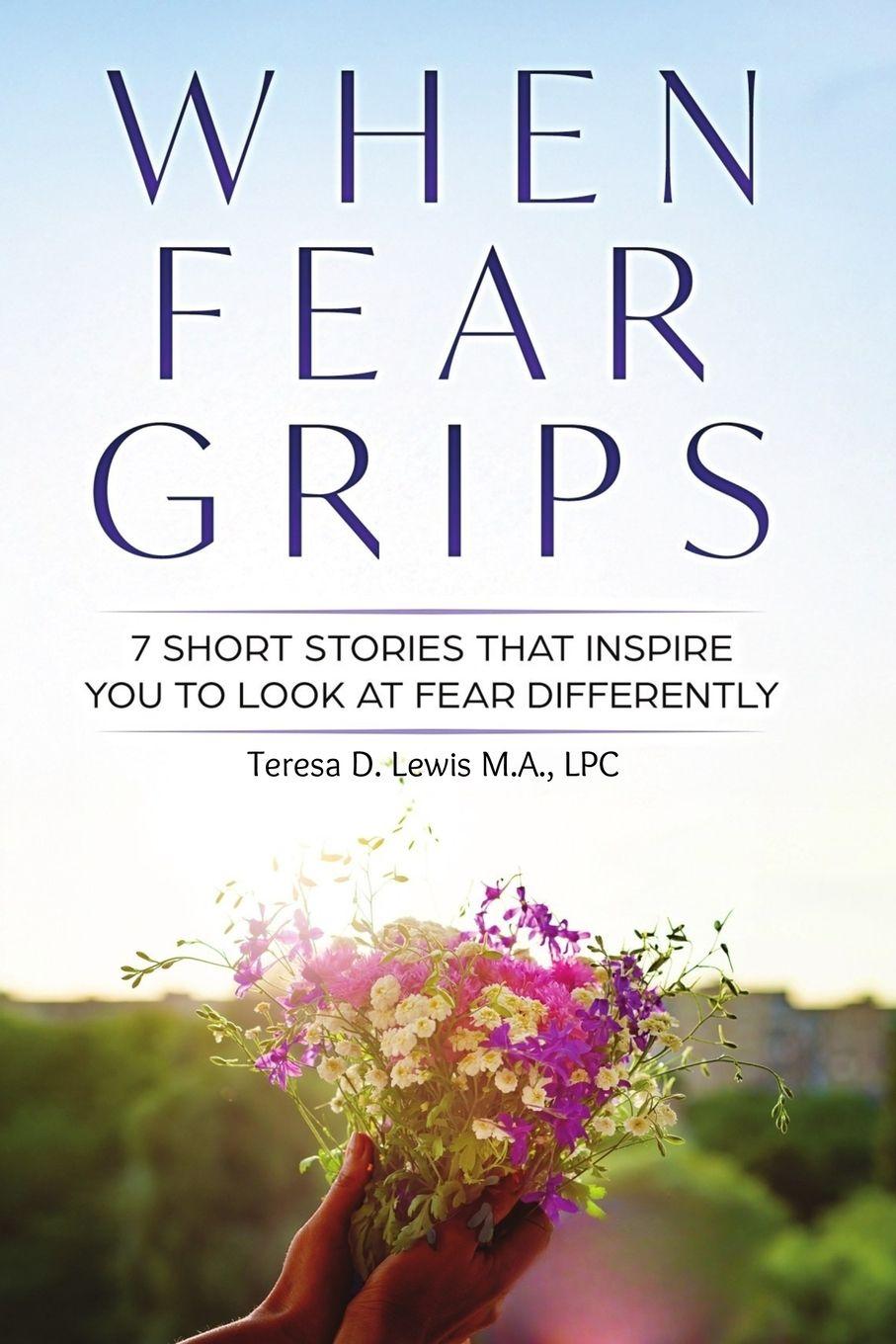 Knjiga When Fear Grips Teresa Lewis