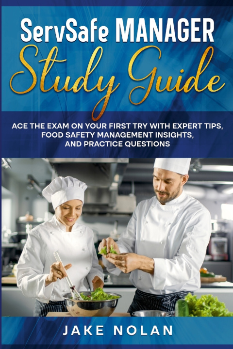 Knjiga ServSafe Manager Study Guide Jake Nolan