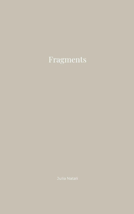 Knjiga Fragments Julia Natali