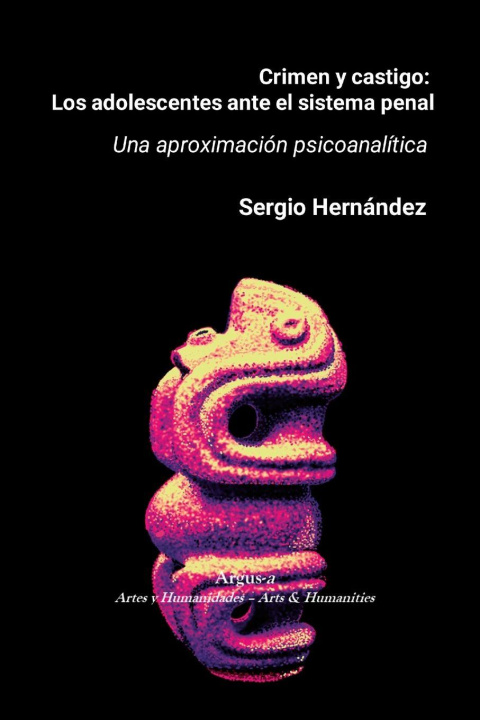 Kniha Crimen y castigo Sergio Hernández