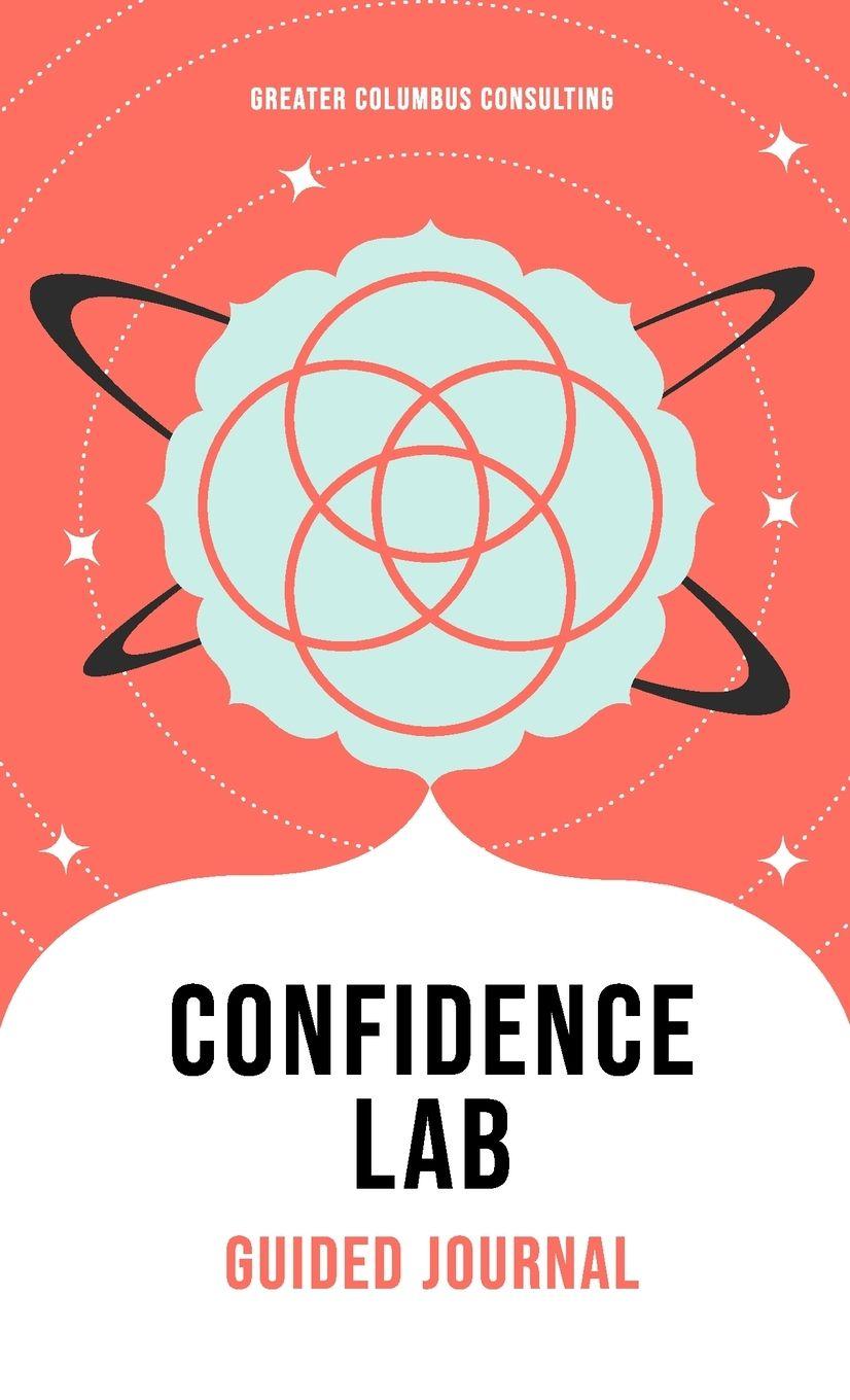 Kniha Confidence Lab Journal Rachyl Kershaw