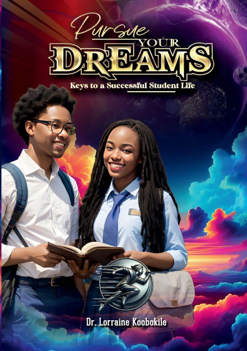 Kniha Pursuing Your Dreams Lorraine Koobokile
