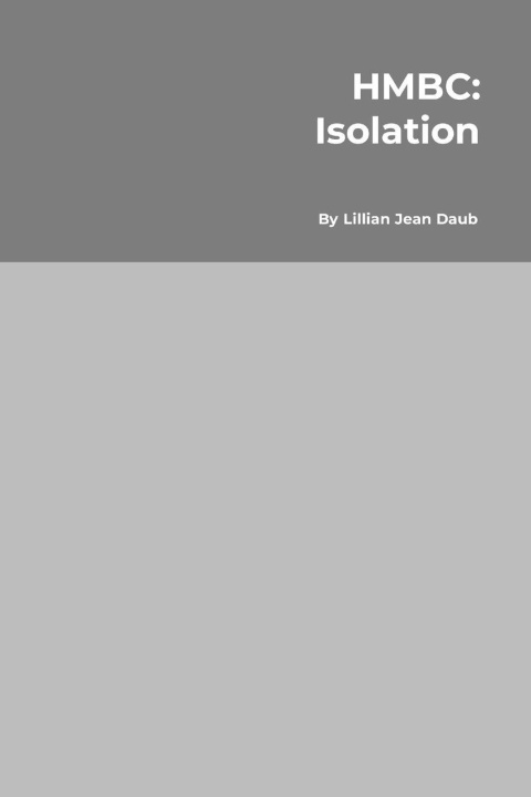 Kniha HMBC Isolation Lillian Jean Daub