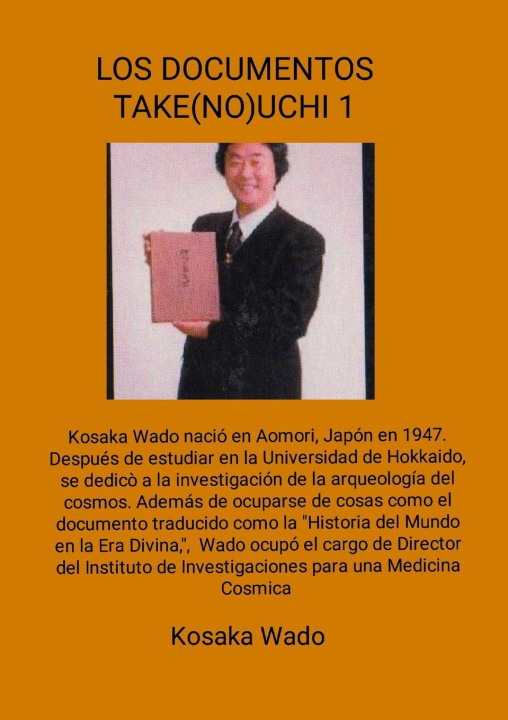 Kniha LOS DOCUMENTOS TAKE(NO)UCHI 1 Kosaka Wado
