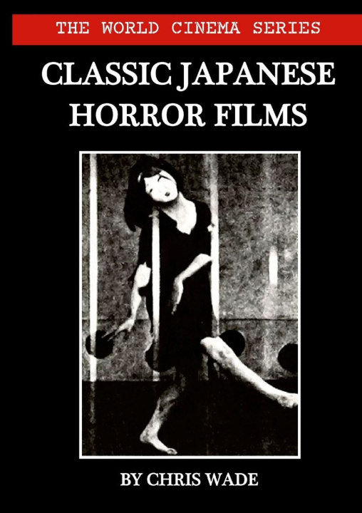 Книга The World Cinema Series chris wade