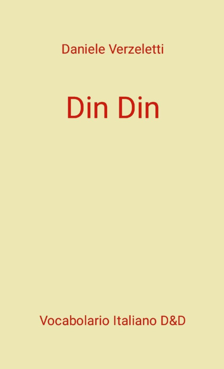 Kniha Din Din Daniele Verzeletti