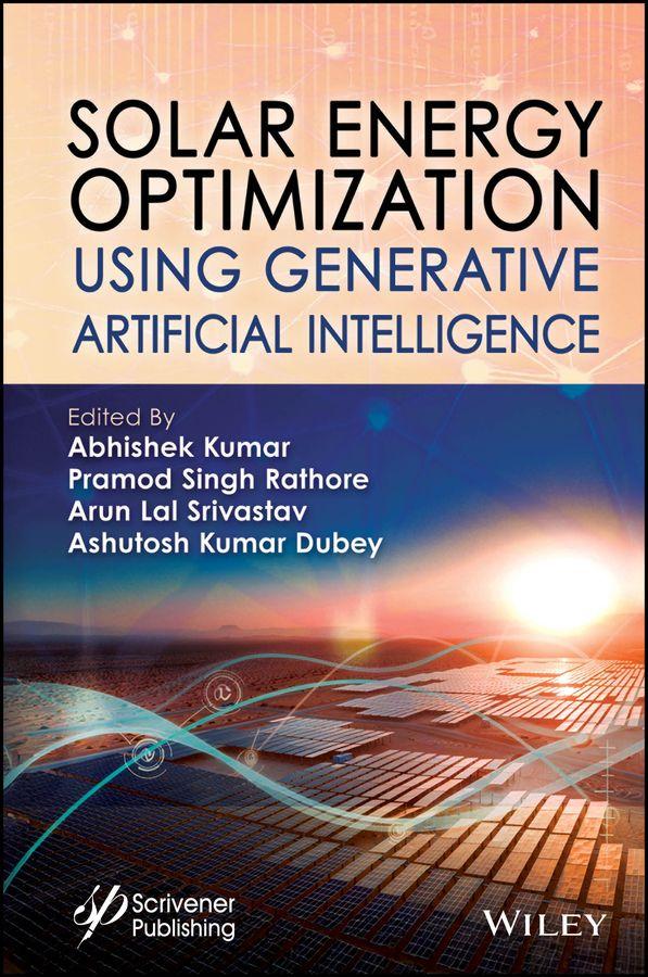 Kniha Solar Energy Optimization Using Generative Artificial Intelligence Abhishek Kumar