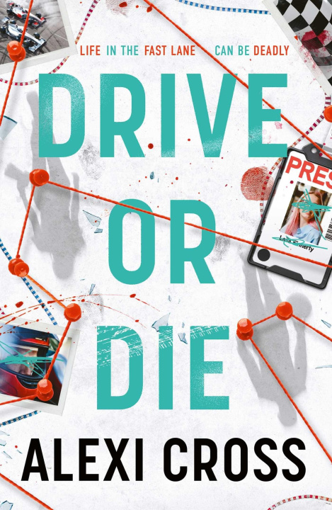 Carte Drive or Die Alexi Cross