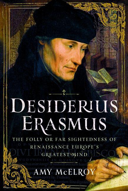 Livro Desiderius Erasmus Amy McElroy