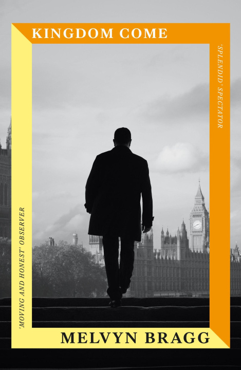 Kniha Kingdom Come Melvyn Bragg