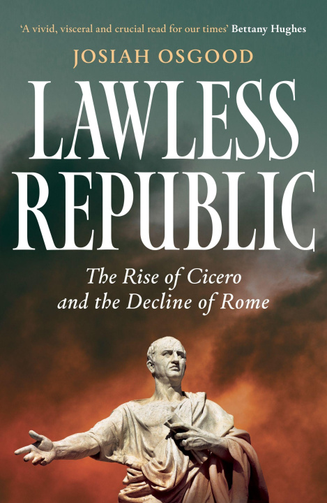 Book Lawless Republic Josiah Osgood