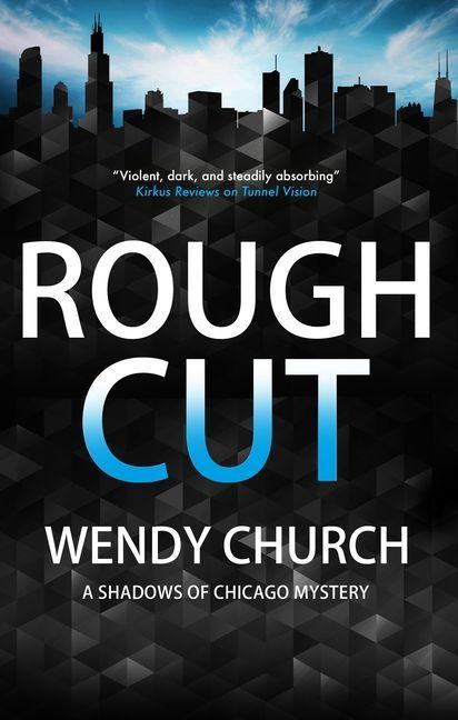 Kniha Rough Cut Wendy Church