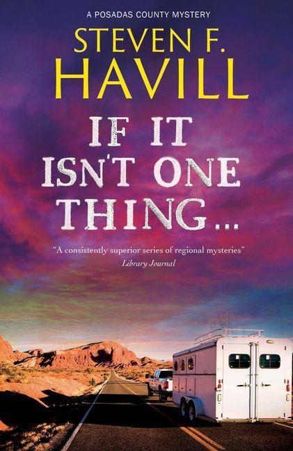 Книга If It Isn't One Thing . . . Steven F. Havill