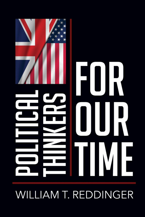 Book Political Thinkers for Our Time William T. Reddinger