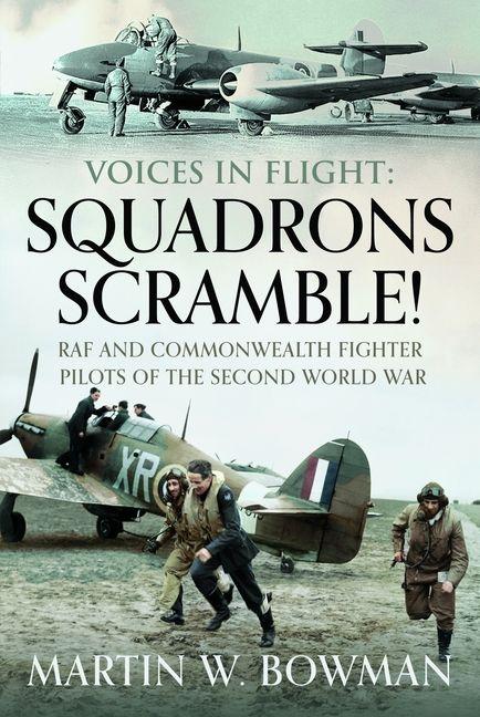 Libro Squadrons Scramble! Martin W Bowman