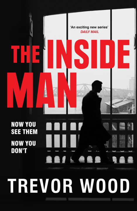 Kniha The Inside Man Trevor Wood