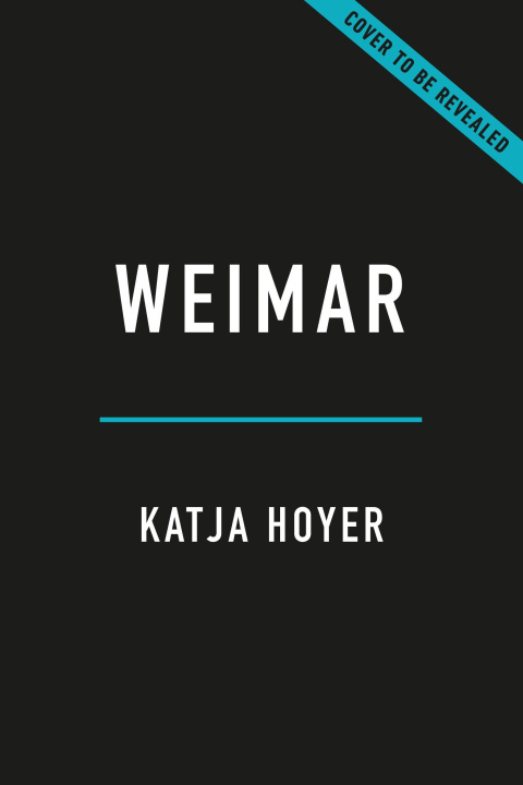 Książka Weimar HOYER KATJA