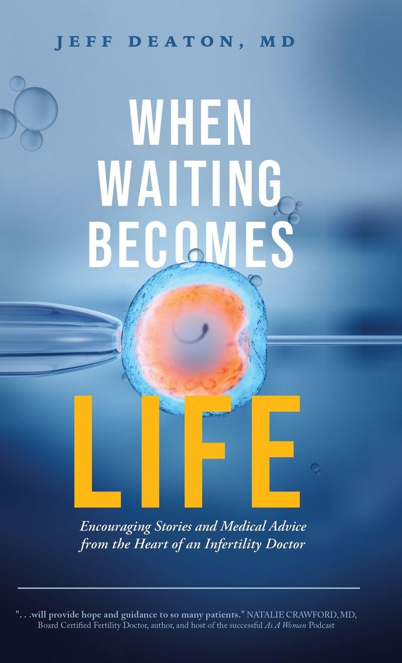 Kniha When Waiting Becomes Life Jeff Deaton