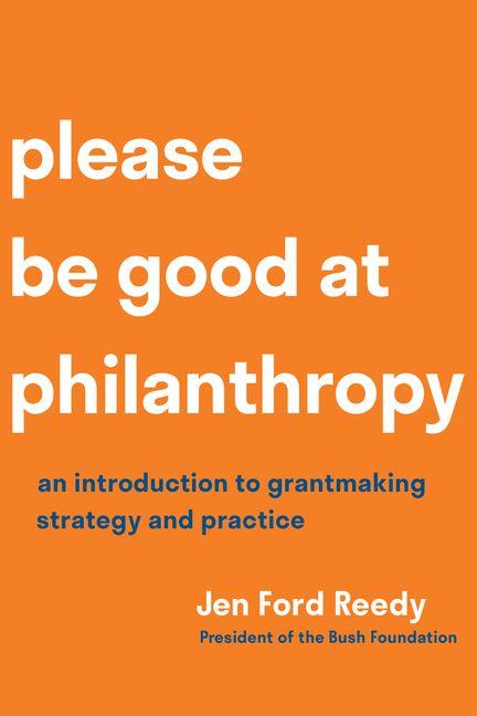 Книга Please Be Good at Philanthropy FORD REEDY JEN