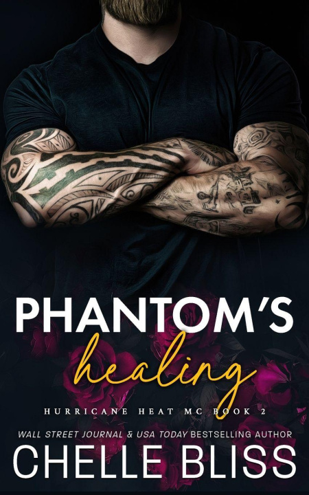 Kniha Phantom's Healing Chelle Bliss