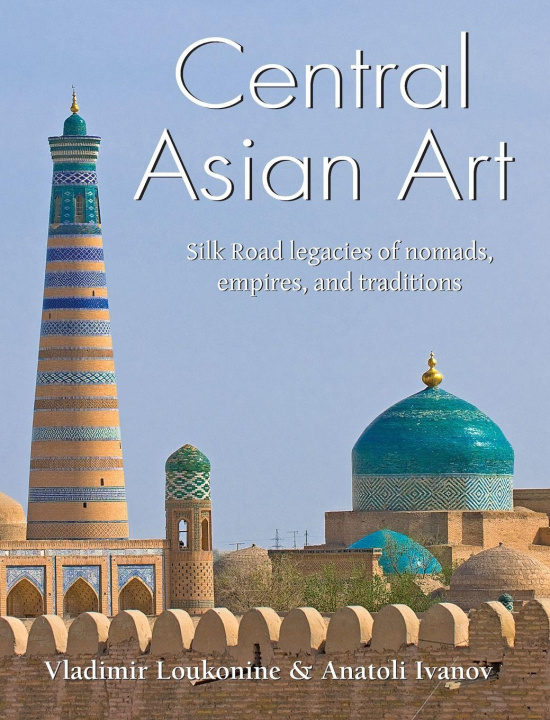 Libro Central Asian Art Anatoli Ivanov