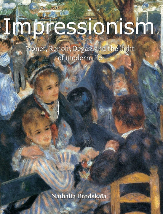 Kniha Impressionism Nathalia Brodskaïa
