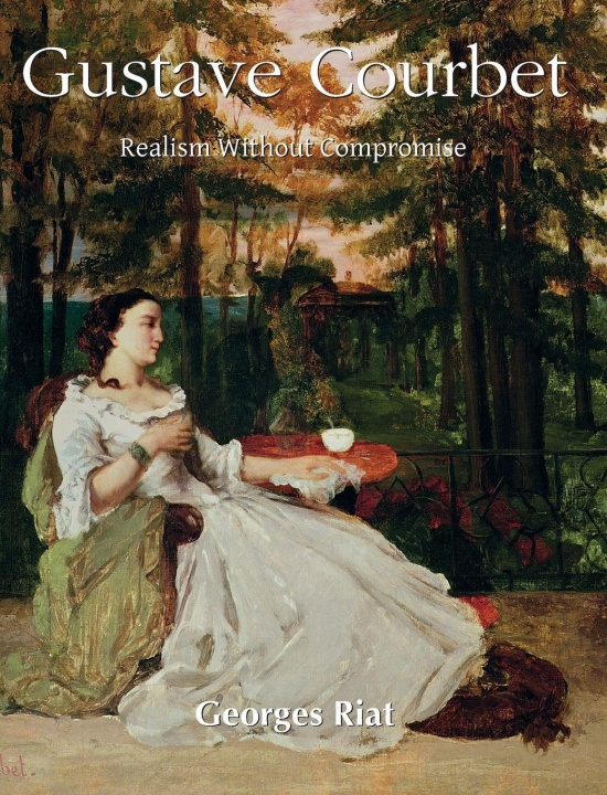 Buch Gustave Courbet Georges Riat