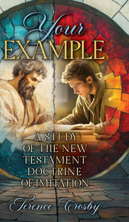 Knjiga Your Example Terence Crosby