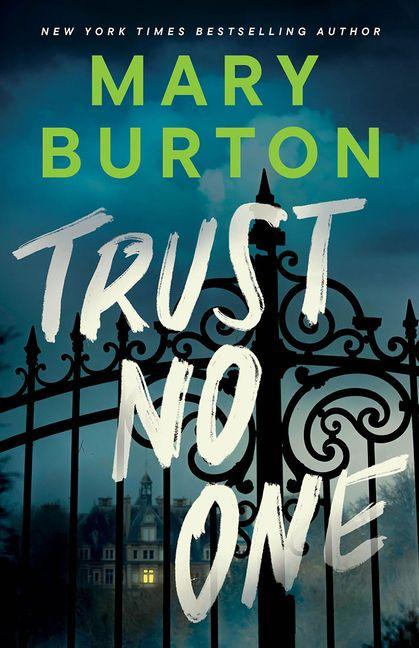 Книга Trust No One Mary Burton