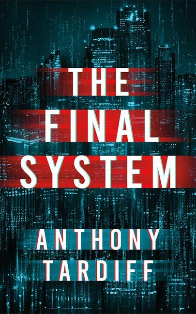 Kniha The Final System TARDIFF ANTHONY