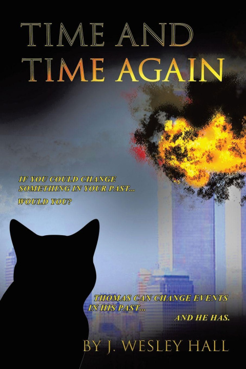 Kniha Time and Time Again J. Wesley Hall