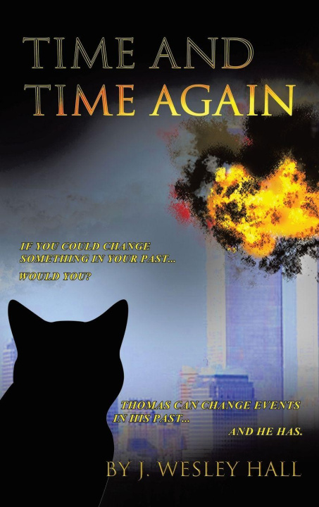 Kniha Time and Time Again J. Wesley Hall