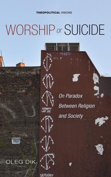 Книга Worship or Suicide Oleg Dik