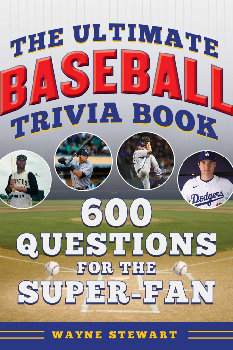 Knjiga Ultimate Baseball Trivia Book STEWART WAYNE
