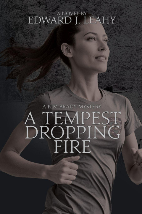 Kniha A Tempest Dropping Fire Edward J. Leahy