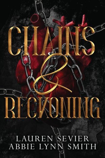 Knjiga Chains & Reckoning Abbie Lynn Smith