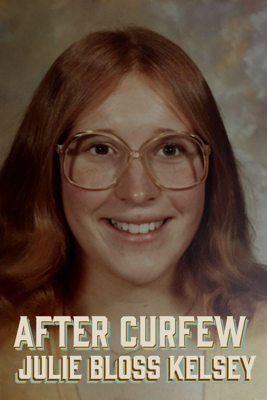 Kniha After Curfew Julie Bloss Kelsey