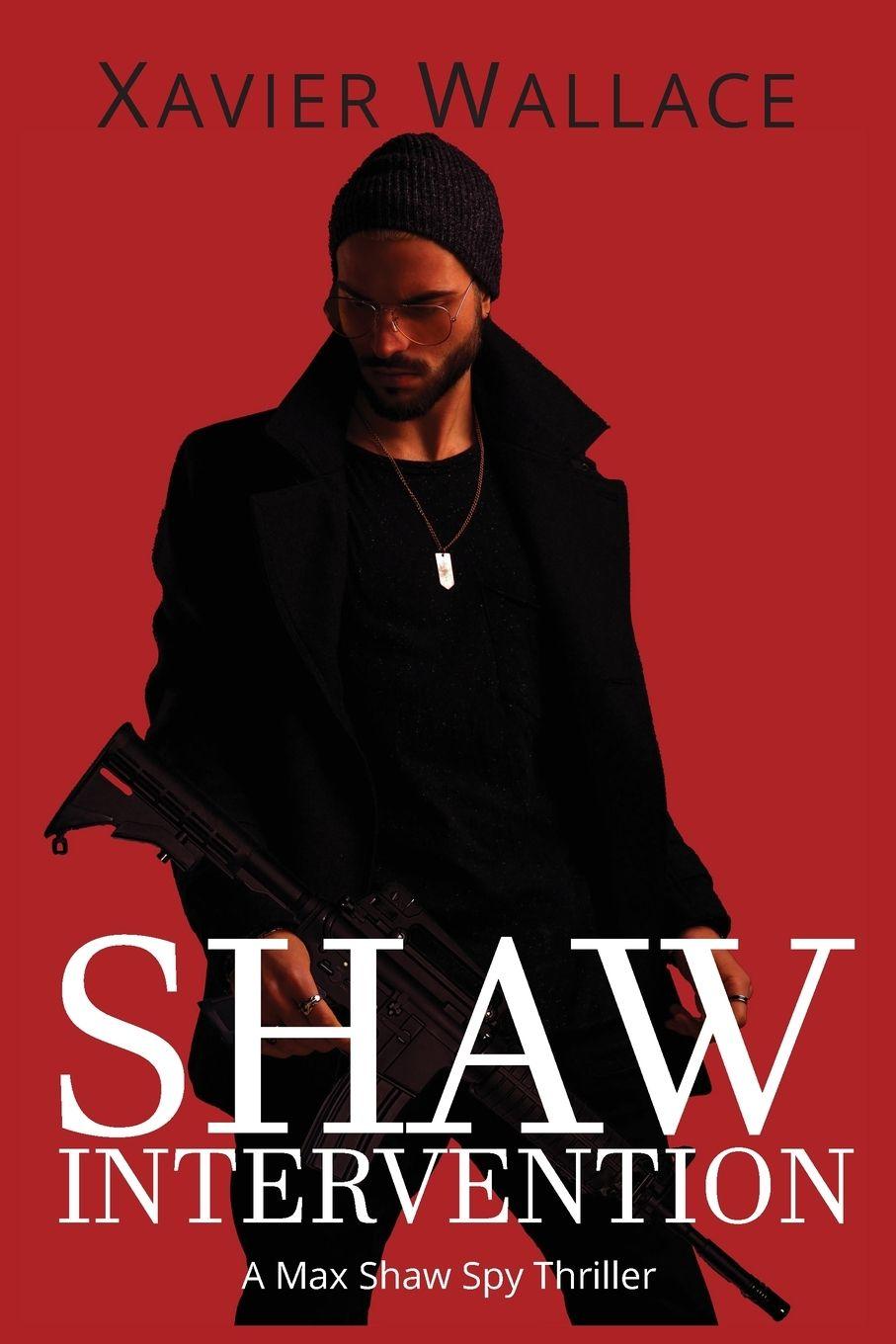 Kniha Shaw Intervention Xavier Wallace