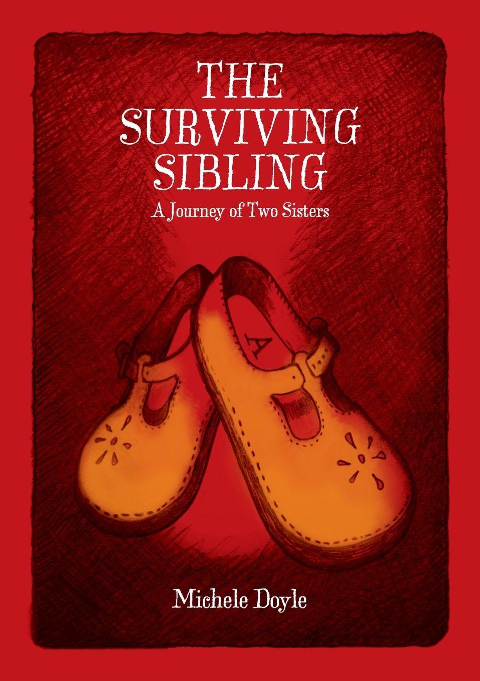 Kniha The Surviving Sibling Michele Doyle